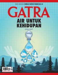 GATRA 30, XXX EDISI KHUSUS WORLD WATER FORUM KE-10