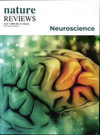 NATURE REVIEW: NUROSCIENCE JUNE 1, 2020, VOL. 21, ISSUE 6