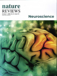 NATURE REVIEW: NUROSCIENCE OCTOBER 1, 2020, VOL. 21, ISSUE 10