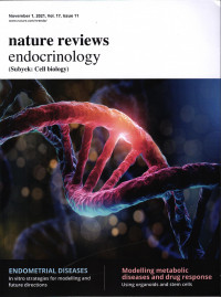 NATURE REVIEWS : ENDOCRINOLOGY NOVEMBER 1, 2021, VOL. 17, ISSUE 11