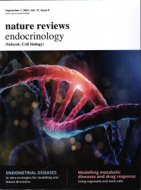 NATURE REVIEWS : ENDOCRINOLOGY SEPTEMBER 1, 2021, VOL. 17, ISSUE 9