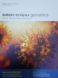 NATURE REVIEWS GENETICS AUGUST 1, 2021, VOL. 22, ISSUE 8