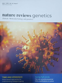 NATURE REVIEWS GENETICS JULY 1, 2021, VOL. 22, ISSUE 7