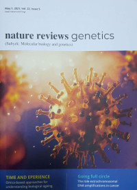 NATURE REVIEWS GENETICS MAY 1, 2021, VOL. 22, ISSUE 5