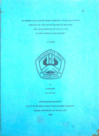 SKRIPSI AN ERROR ANALYSIS OF SIMPLE PRESENT TENSE SENTENCES WRITTEN BY THE TENTH GRADE STUDENTSOF SMA MUHAMMADIYAH I MAGELANG IN THE SCHOOL YEAR 2006/2007