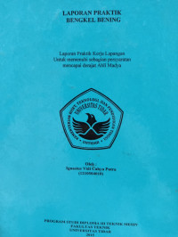 LKP LAPORAN PRAKTIK BENGKEL BENING