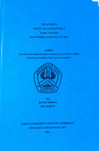 SKRIPSI NILAI SOSIAL NOVEL JALAN BANDUNGAN DAN PEMBELAJARANNYA DI SMA