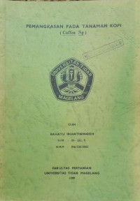 PAPER PEMANGKASAN PADA TANAMAN ( Coffea Sp )