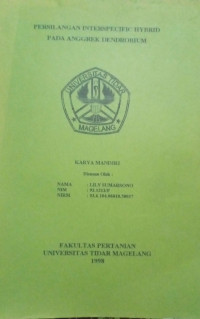 PAPER PERSILANGAN INTERSPECIFIC HYBRID PADA ANGGREK DENDROBIUM