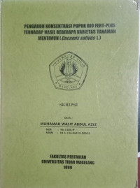 SKRIPSI PENGARUH KONSENTRASI PUPUK BIO FERT-PLUS TERHADAP HASIL BEBERAPA VARIETAS TANAMAN MENTIMUN (Cucumis sativus L.)