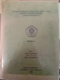 SKRIPSI PENGARUH PEMBERIAN SITOZIM DAN JARAK TANAM TERHADAP PRODUKSI KENTANG ( Solanum tuberosum L. )