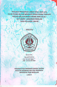 SKRIPSI  PENGARUH PENGGUNAAN LEMBAR KERJA SISWA (LKS) DALAM PROSES BELAJAR MENGAJAR BAHASA INGGRIS TERHADAP PRESTASI BELAJAR BAHASA INGGRIS SISWA KELAS I SLTP NEGERI 1 BANDONGAN TAHUN PELAJARAN 1996/1997