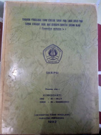 SKRIPSI PENGARUH PENGOLAHAN TANAH SEBELUM TANAM PADA LAHAN BEKAS PADI SAWAH TERHADAP HASIL DARI BEBERAPA VARIETAS KACANG HIJAU (Phaseolus radiatus L.)