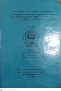 SKRIPSI PENGARUH PENGUASAAN PENANDA SINTAKSIS TERHADAP KEMAMPUAN MENYUSUN KALIMAT BAHASA INGGRIS SISWA KELAS II CATUR WULAN 2 SMU KRISTEN 1 KOTA MAGELANG TAHUN PELAJARAN 2001/2001