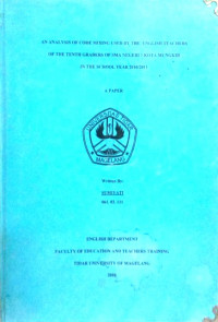 SKRIPSI AN ANALYSIS OF CODE MIXING USED BY THE ENGLISH TEACHERS OF THE TENTH GRADERS OF SMA NEGERI 1 KOTA MUNGKID IN THE SCHOLL YEAR 2010/2011