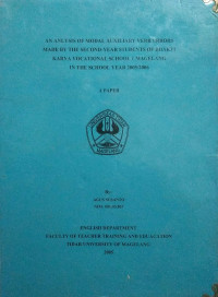 SKRIPSI AN ANALYSIS OF MODAL AUXILIARY VERB ERRORS MADE BY THE SECOND-YEAR STUDENTS OF BHAKTI KARYA VOCATIONAL SCHOOL 1 MAGELANG IN THE SCHOOL YEAR 2005/2006