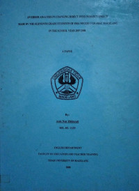 SKRIPSI AN ERROR ANALYSIS IN CHANGING DIRECT INTO INDIRECT SPEECH MADE BY THE ELEVENTH GRADE STUDENTS OF SMA NEGERI 2 GRABAG MAGELANG IN THE SCHOOL YEAR 2007/2008