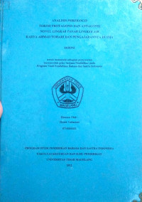 SKRIPSI ANALISIS PSIKOLOGIS TOKOH PROTAGONIS DAN ANTAGONIS NOVEL LINGKAR TANAH LINGKAR AIR KARYA AHMAD TOHARI DAN PENGAJARANNYA DI SMA