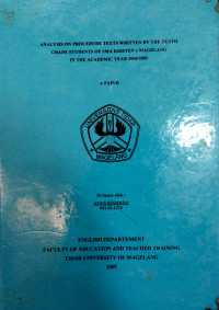 SKRIPSI ANALYSIS ON PRCOEDURE TEXTS WRITTEN BY TENTH GRADE STUDENTS OF SMA KRISTEN 1 MAGELANG IN THE ACADEMIC YEAR 2008/2009