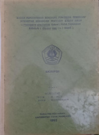 SKRIPSI KAJIAN PENGGUNAAN BEBERAPA FUNGISIDA TERHADAP INTENSITAS SERANGAN PENYAKIT KARAT DAUN (Phakopsora Phachyrhizi Sydow) PADA TANAMAN KEDELAI (Glycine max (L.) Merril)