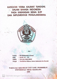 SKRIPSI KATEGORI VERBA KALIMAT TUNGGAL DALAM BAHASA INDONESIA PADA KARANGAN SISWA SLTP DAN IMPLEMENTASI PENGAJARANNYA