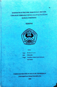 SKRIPSI KEEFEKTIFAN METODE DISKUSI DAN METODE CERAMAH TERHADAP PENGUASAAN KATA ULANG BAHASA INDONESIA