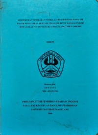 SKRIPSI KEEFEKTIFAN PENERAPAN PEMBELAJARAN BERBASIS MASALAH DALAM PENGAJARAN MENULIS TEKS DESKRIPTIF BAHASA INGGRIS SISWA KELAS VIII SMP NEGERI 13 MAGELANG TAHUN 2008/2009