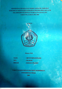 SKRIPSI KEEFEKTIFAN PENGGUNAAN MODEL SINEKTIK TERHADAP KEMAMPUAN MENULIS DALAM BAHASA INGGRIS SISWA KELAS III SMA SHOLIHIN BANDONGAN KABUPATEN MAGELANG TAHUN PELAJARAN 2003/2004