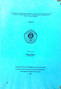 SKRIPSI KEEFEKTIFAN TEKNIK KOLABORATIF DALAM PENGAJARAN MENULIS BAHASA INGGRIS SISWA KELAS IX SMA KRISTEN 1 MAGELANG TAHUN AJARAN 2008/2009