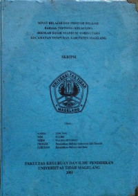 SKRIPSI MINAT BELAJAR DAN PRESTASI BELAJAR BAHASA INDONESIA KELAS LIMA SEKOLAH DASAR NEGERI SE-DABIN UTARA KECAMATAN TEMPURAN KABUPATEN MAGELANG