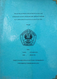 SKRIPSI NILAI-NILAI PERJUANGAN BANGSA DALAM LINGKAR TANAH AIR AHMAD TOHARI DAN IMPLEMENTASI PENGAJARAN DI SMU