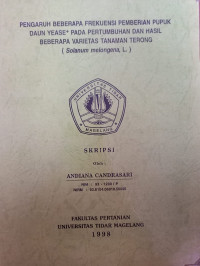 SKRIPSI PENGARUH BEBRAPA FREKUENSI PEMBERIAN PUBLIK DAN YEASE+ PADA PERTUMBUHAN DAN HASIL BEBERAPA VARIETAS TANAMAN TERONG (Solanum melongena L,)