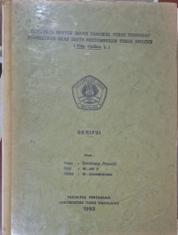 SKRIPSI PENGARUH BENTUK IRISAN PANGKAL TURUS TERHADAP PENYEBARAN AKAR SERTA PERTUMBUHAN TURUS ANGGUR (Vitis vinifera L.)