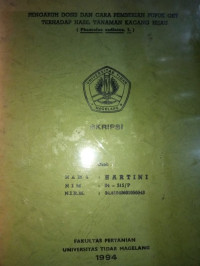 SKRIPSI PENGARUH DOSIS DAN CARA PEMBERIAN PUPUK OST TERHADAP HASIL TANAMAN KACANG HIJAU (Phaseolus radiatus L.)