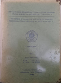 SKRIPSI PENGARUH DOSIS HERBISIDA PRA TANAMAN ALACHOR TERHADAP GULMA DAN HASIL TANAMAN JAGUNG (Zea mays L.)