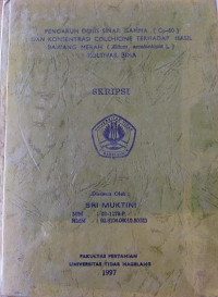 SKRIPSI PENGARUH DOSIS SINAR GAMMA ( Co-60 ) DAN KONSENTRASI COLCHICINE TERHADAP HASIL BAWANG MERAH ( Allium ascalonicum L ) KULTIVAR BIMA