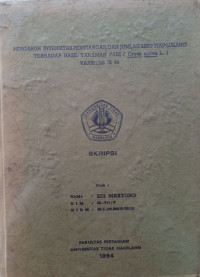 SKRIPSI PENGARUH INTENSITAS PENYIANGAN DAN JUMLAH BIBIT TIAP LUBANG TERHADAP HASIL TANAMAN PADI (Oryza sativa L. ) VARIETAS IR 64