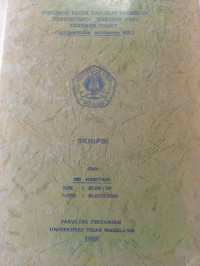 SKRIPSI PENGARUH KADAR DAN SAAT PEMBERIAN TRIACONTANOL TERHADAP HASIL TANAMAN TOMAT (Lycopersicum esculentum Mill )