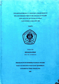 SKRIPSI PENGARUH KETERLIBATAN EMOSI SISWA DALAM KEGIATAN BELAJAR TERHADAP PRESTASI BELAJAR BAHASA INGGRIS SISWA KELAS III SMP NEGERI 1 KAJORAN TAHUN PEMBELAJARAN 2005/2006