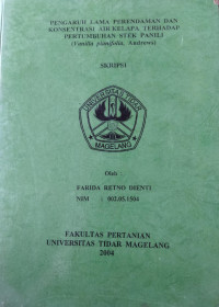 SKRIPSI PENGARUH LAMA PERENDAMAN DAN KONSENTRASI AIR KELAPA TERHADAP PERTUMBUHAN STEK PANILI (Vanilla planifolia, Andrews)