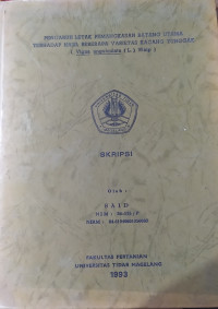 SKRIPSI PENGARUH LETAK PEMANGKASAN BATANG UTAMA TERHADAP HASIL BEBERAPA VARIETAS KACANG TUNGGAK (Vigna unguiculata (L.) Walp)