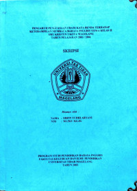 SKRIPSI PENGARUH PENGUASAAN FRASE KATA BENDA TERHADAP KETERAMPILAN MEMEBACA BAHASA INGGRIS SISWA KELAS II SMU KRISTEN 2 KOTA MAGELANG TAHUN PELAJARAN 2003/2004