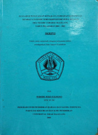 SKRIPSI PENGARUH PENGUASAAN KOSA KATA TERHADAP KEMAMPUAN MEMBACA INTENSIF TEKS EKSPOSITORI SISWA KELAS 11 SMA NEGERI 1 GRABAG MAGELANG TAHUN PELAJARAN 2004-2005