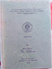 SKRIPSI PENGARUH RESIDU PENGAPURAN DAN PUPUK P PADA TANAH GAMBUT TERHADAP HASIL TANAMAN BUNCIS ( Phaseolus vulgaris L. )