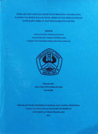 SKRIPSI PERILAKU SINTAKTIS DAN HUBUNGAN SEMANTIS ANTARKLAUSA KALIMAT MAJEMUK DALAM NOVEL MERPATI TAK PERNAH INGKAR JANJI KARYA MIRA W. DAN PENGAJARANNYA DI SMA