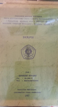 SKRIPSI MACAM FUNGSIDA PENGENDALIAN BUSUK PANGKAL BATANG/LANAS (Phytophtora nicotianae vBdH) TERHADAP HASIL BEBERAPA VARIETAS TEMBAKAU (Nicotianae tabacum L.)