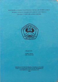 SKRIPSI TEKNIK STRATEGI KOGNITIF DALAM PEMBELAJARAN MEMBACA BAHASA INGGRIS SISWA KELAS 1 SMP TRISULA MUNTILAN TAHUN PELAJARAN 2003/2004