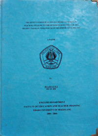 SKRIPSI THE EFFECTIVENES OF ACTION-LEARNING TECHNIQUE IN TEACHING SPEAKING TO THE SECOND-YEAR STUDENTS OF SMA NEGERI 1 PARAKAN, TEMANGGUNG IN THE SCHOOL YEAR 2004/2005