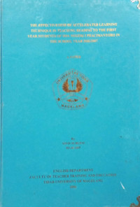 SKRIPSI THE EFFECTIVENESS OF ACCELERATED LEARNING TECHNIQUE IN TEACHING READING TO THE FIRST YEAR STUDENTS OF SMA NEGERI 1 PRACIMANTORO IN THE SCHOOL YEAR 2006/2007