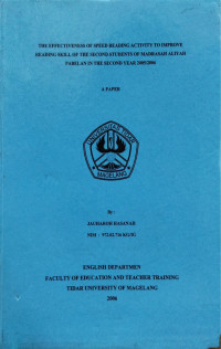 SKRIPSI THE EFFECTIVENESS OF SPEED READING ACTIVITY TO IMPROVE READING SKILL OF THE SECOND STUDENTS OF MADRASAH ALIYAH PABELAN IN THE SECOND YEAR 2005/2006